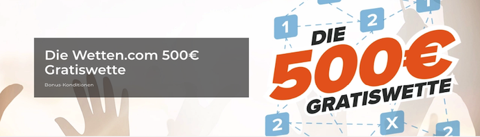 wetten.com 500 euro gratiswette